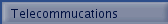 Telecommucations